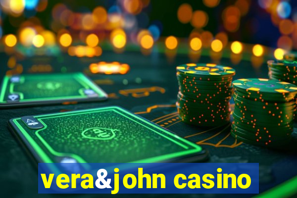 vera&john casino